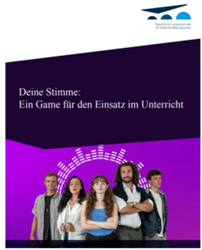 „Deine Stimme“ – das Game